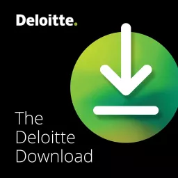 The Deloitte Download Podcast artwork
