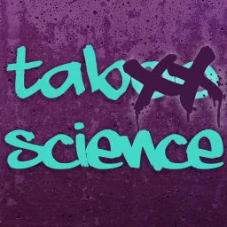 Taboo Science Podcast artwork