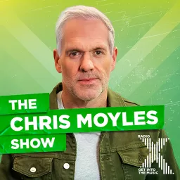 The Chris Moyles Show on Radio X Podcast artwork