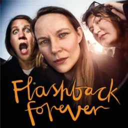 Flashback Forever Podcast artwork