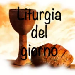 Liturgia del giorno e Preghiere