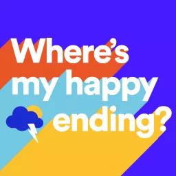 Where's My Happy Ending? Podcast artwork