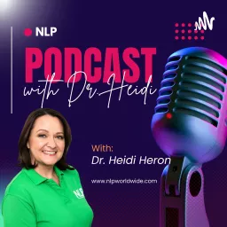 NLP with Dr. Heidi Heron Podcast artwork