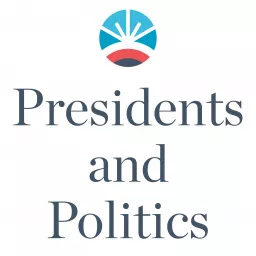 Presidents and Politics