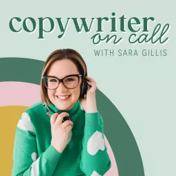 Copywriter on Call: Copywriting for Photographers and Creative Entrepreneurs Podcast artwork