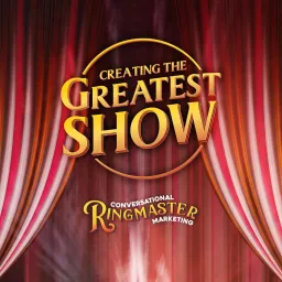 Creating The Greatest Show Podcast artwork