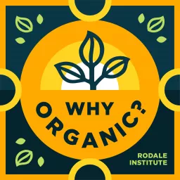 Why Organic?