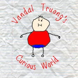 Vandal Truong's Curious World Podcast artwork