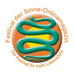 Festival der Sinne - der Podcast für mehr Sinn im Leben