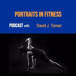 Portraits in Fitness Podcast artwork