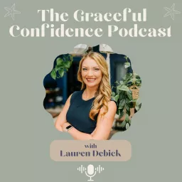Graceful Confidence Podcast artwork