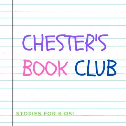 Chester's Book Club Podcast artwork