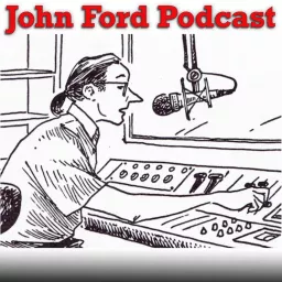 John Ford Podcast artwork