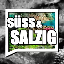 Süß und Salzig