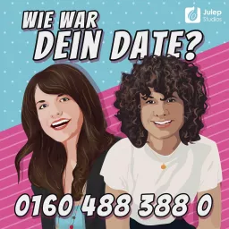 Wie war dein Date? Podcast artwork