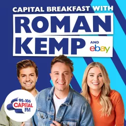 Capital Breakfast with Roman Kemp: The Podcast artwork
