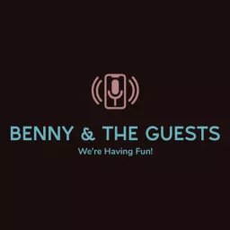 Benny And The Guests