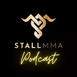 Stall MMA Podcast artwork