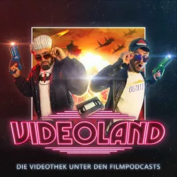 VIDEOLAND - DER FILMPODCAST artwork