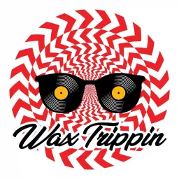 Wax Trippin'