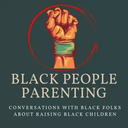 Black People Parenting Podcast artwork