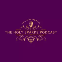 Holy Sparks Podcast