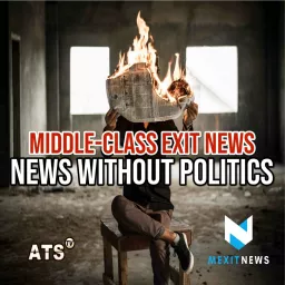 Mexit News Podcast artwork