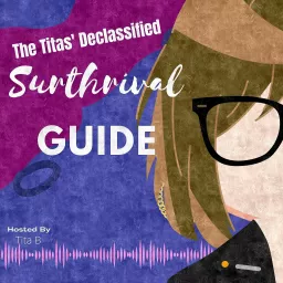 The Titas' DeClassified Surthrival Guide