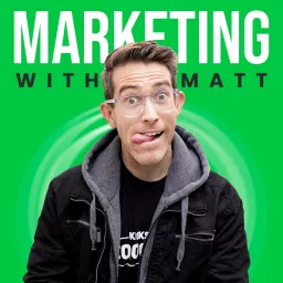 Marketing with Matt