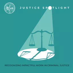 Criminal Justice Spotlight