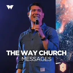 The Way Church Iloilo Podcast artwork