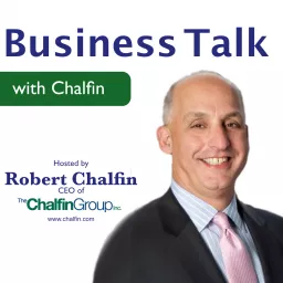 Business Talk With Chalfin Podcast artwork