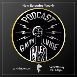 The Rolex Whisky Passion Project Podcast artwork