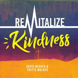 Revitalize Kindness Podcast artwork