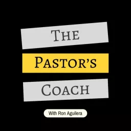 The Pastor's Coach Podcast artwork
