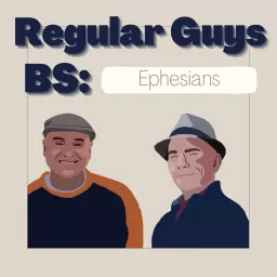 The Regular Guys Bible Study Podcast artwork