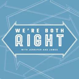 We're Both Right Podcast artwork