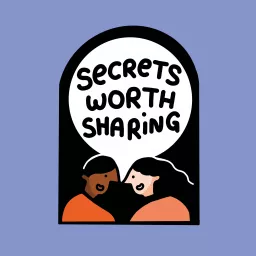 Secrets Worth Sharing