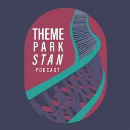 The Theme Park Stan Podcast artwork