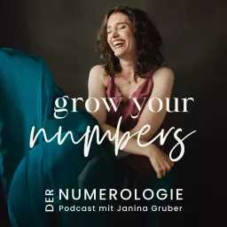 Grow Your Numbers - Der Numerologie Podcast