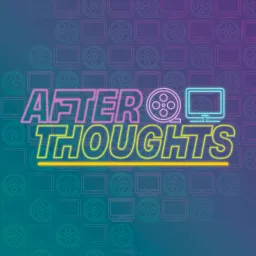 Afterthoughts Podcast artwork