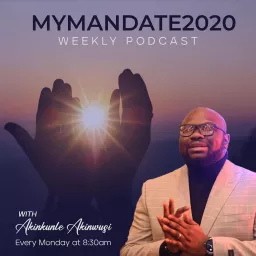 Mymandate2020 Podcast artwork