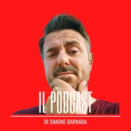 Il Podcast di Simone Barnaba artwork