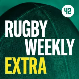 Rugby Weekly Extra Podcast artwork