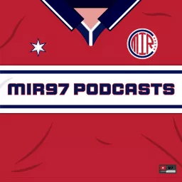 MIR97 Podcasts artwork