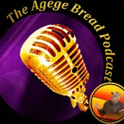 The Agege Bread Podcast artwork