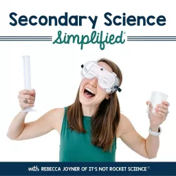 Secondary Science Simplified™ Podcast artwork