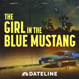 The Girl in the Blue Mustang Podcast artwork
