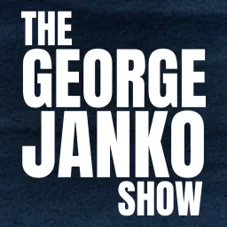 The George Janko Show Podcast artwork