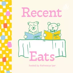 Recent Eats Podcast artwork